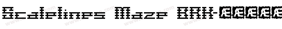 Scalelines Maze BRK字体转换